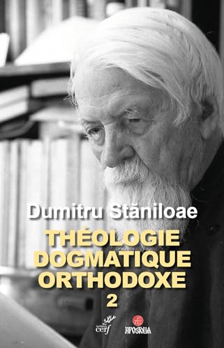 Théologie dogmatique orthodoxe tome 2 von CERF