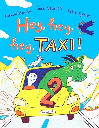 Hey, hey, hey, Taxi! 2 von Mairisch Verlag