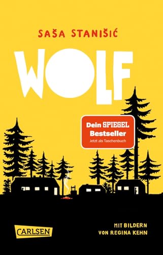 Wolf: Ferienlager im Wald | Eindrücklicher Kinderroman über Identität und Ausgrenzung ab 11 Jahren von Carlsen