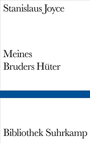 Meines Bruders Hüter: Mit e. Vorw. v. T. S. Eliot u. e. Einf. v. Richard Ellmanns (Bibliothek Suhrkamp) von Suhrkamp Verlag AG