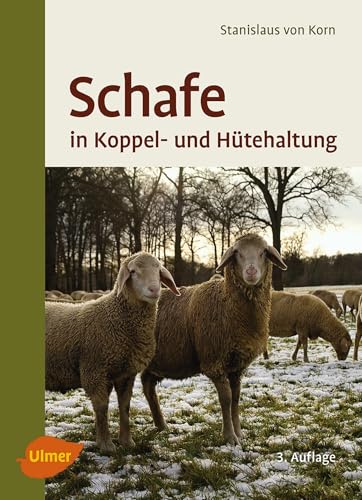 Schafe in Koppel- und Hütehaltung von Ulmer Eugen Verlag