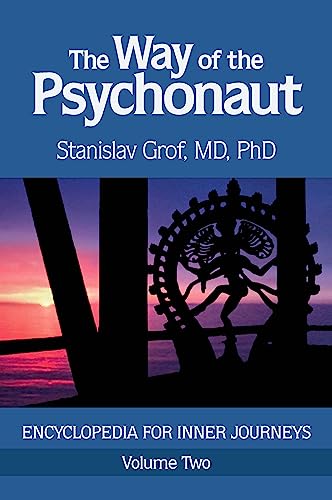 The Way of the Psychonaut Vol. 2: Encyclopedia for Inner Journeys von Multidisciplinary Association for Psychedelic Studies