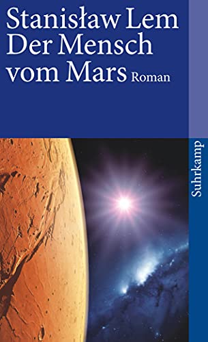 Der Mensch vom Mars: Roman (suhrkamp taschenbuch)
