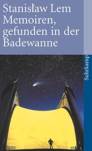 Memoiren, gefunden in der Badewanne: Mit einer Einleitung des Autors (suhrkamp taschenbuch)