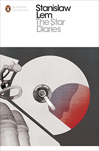 The Star Diaries: Stanislaw Lem (Penguin Modern Classics) von Penguin