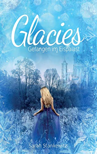 Glacies: Gefangen im Eispalast