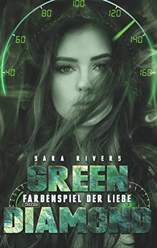 Green Diamond: Farbenspiel der Liebe