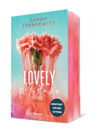 Lovely Mistake: Die umwerfende Small-Town-Romance von Bestsellerautorin Sarah Stankewitz annotiert und mit Bonuskapitel von Forever