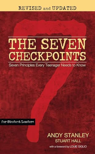 The Seven Checkpoints for Student Leaders: Seven Principles Every Teenager Needs to Know von Howard Books