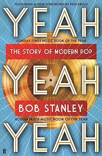 Yeah Yeah Yeah: The Story of Modern Pop von Faber & Faber