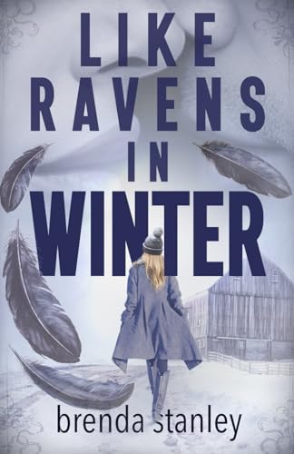 Like Ravens in Winter von Independently published
