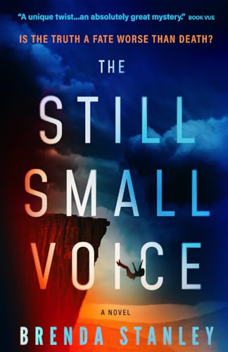 The Still Small Voice von Independently published
