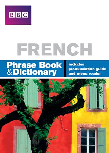 BBC FRENCH PHRASEBOOK & DICTIONARY von Pearson ELT