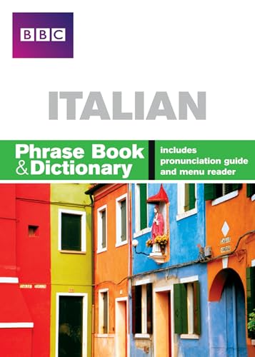 BBC ITALIAN PHRASE BOOK & DICTIONARY von BBC