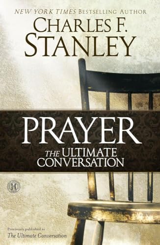 Prayer: The Ultimate Conversation von Howard Books