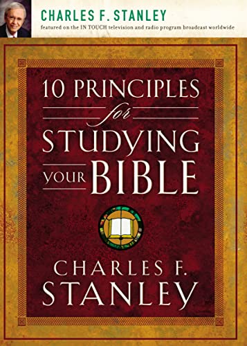 10 Principles for Studying Your Bible von Thomas Nelson