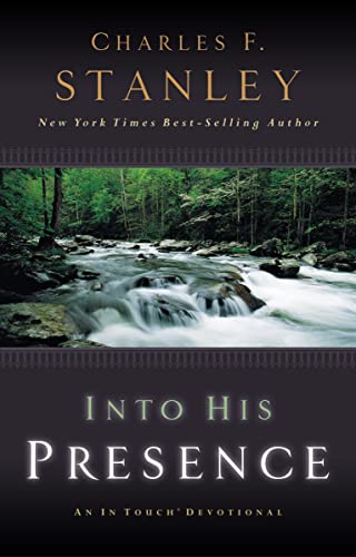INTO HIS PRESENCE: An In Touch Devotional von Thomas Nelson