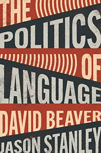 The Politics of Language von Princeton University Press