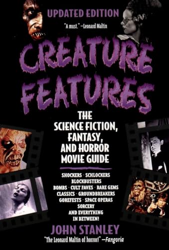 Creature Features: The Science Fiction, Fantasy, and Horror Movie Guide von BERKLEY