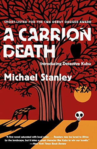 A Carrion Death: Introducing Detective Kubu (Detective Kubu Series, 1)