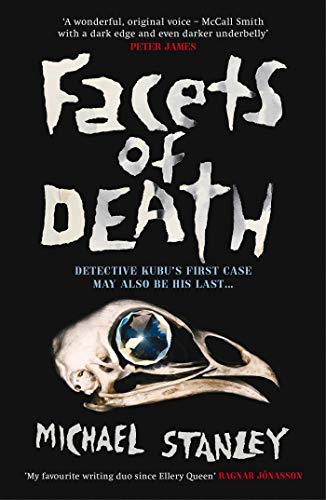 Facets of Death (A Detective Kubu Investigation)