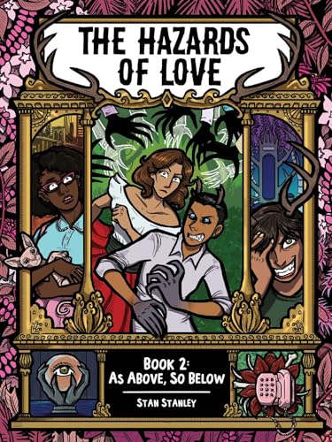 The Hazards of Love Book Two: As Above, So Below (HAZARDS OF LOVE SC, Band 2) von Oni Press