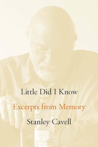 Little Did I Know: Excerpts from Memory (Cultural Memory in the Present) von Stanford University Press
