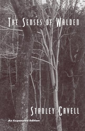 The Senses of Walden: An Expanded Edition von University of Chicago Press