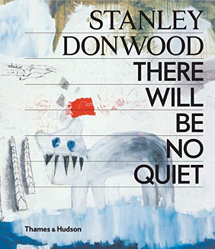 Stanley Donwood: There Will Be No Quiet von Thames & Hudson