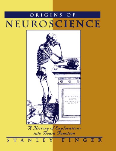 Origins of Neuroscience: A History of Explorations into Brain Function