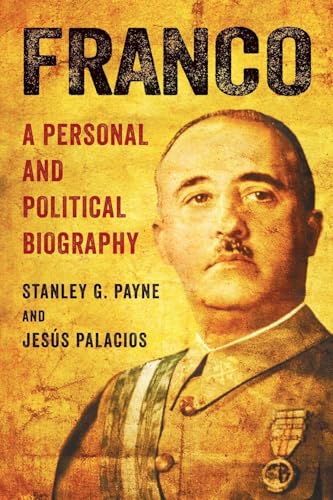 Franco: A Personal and Political Biography