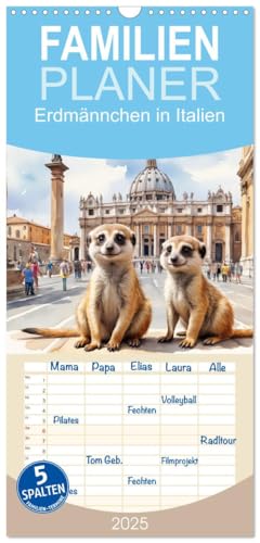 Familienplaner 2025 - Erdmännchen in Italien mit 5 Spalten (Wandkalender, 21 cm x 45 cm), CALVENDO von CALVENDO