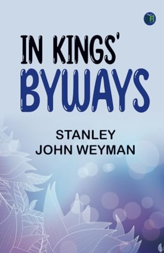 In Kings' Byways von Zinc Read