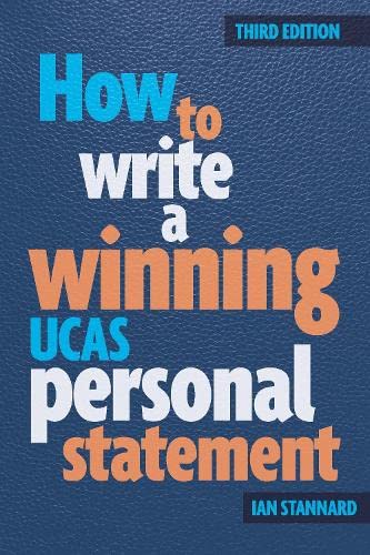 How to Write a Winning UCAS Personal Statement von Trotman