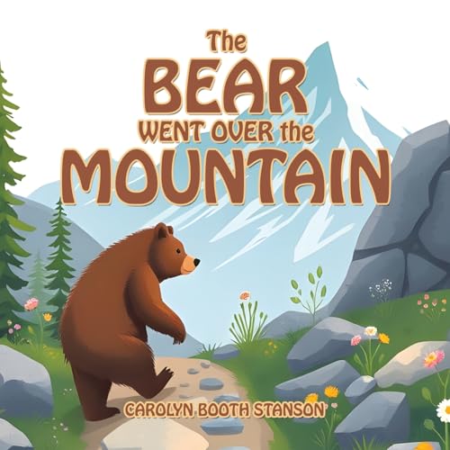 The BEAR WENT OVER the MOUNTAIN von iUniverse