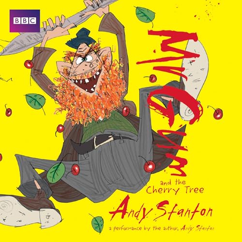 Mr Gum and the Cherry Tree: Children’s Audio Book: Performed and Read by Andy Stanton (7 of 8 in the Mr Gum Series) (Mr Gum, 7) von BBC Physical Audio