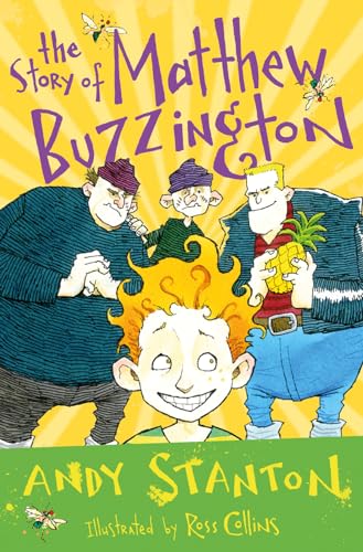 The Story of Matthew Buzzington: A brand-new lowered reading age edition of this riotous, laugh-out-loud adventure from the bestselling author of the Mr Gum series. (4u2read)