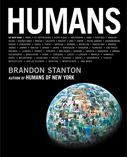Humans: Brandon Stanton