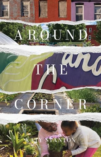 Around the Corner von Atmosphere Press
