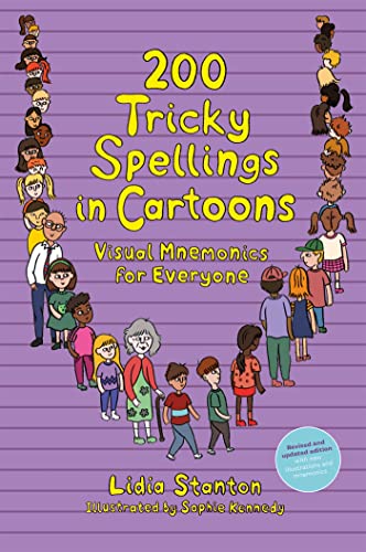 200 Tricky Spellings in Cartoons: Visual Mnemonics for Everyone - Uk Edition