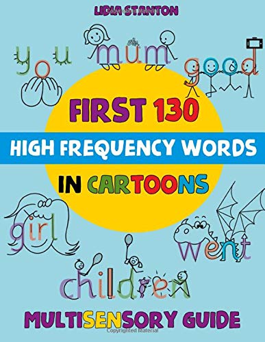 First 130 High Frequency Words in Cartoons: Multisensory Guide von Independently published