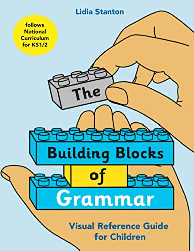 The Building Blocks of Grammar: Visual Reference Guide for Children von Independently published