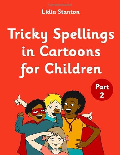 Tricky Spellings in Cartoons for Children Part 2 von Independently published