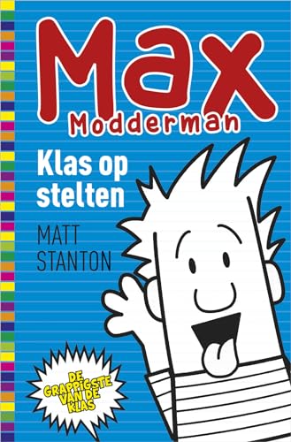 Klas op stelten (Max Modderman, 1) von HarperCollins