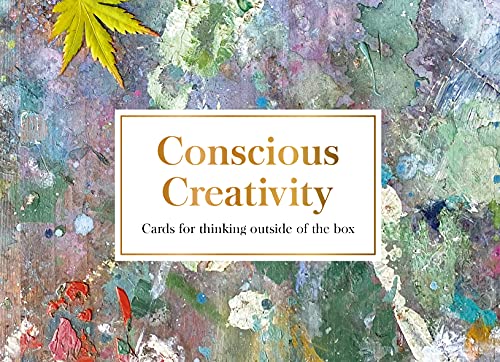 Conscious Creativity cards: Cards for thinking outside of the box von Leaping Hare Press