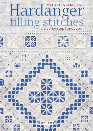 Hardanger Filling Stitches: A Step-by-Step Handbook