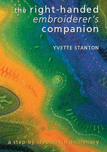Right-Handed Embroiderer's Companion: A Step-by-Step Stitch Dictionary von Brand: Vetty Creations