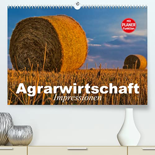 Agrarwirtschaft. Impressionen (hochwertiger Premium Wandkalender 2024 DIN A2 quer), Kunstdruck in Hochglanz