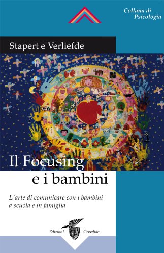 Il focusing e i bambini