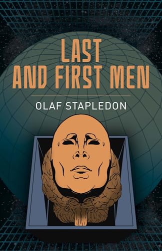 Last and First Men (Arcturus Classics) von Arcturus